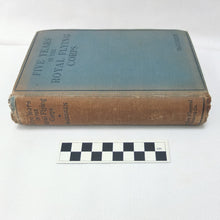 Five Years in the Royal Flying Corps (1918)