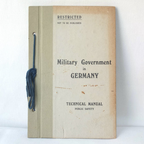 Military Government in Germany - Public Safety (1945)