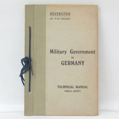 Military Government in Germany - Public Safety (1945)