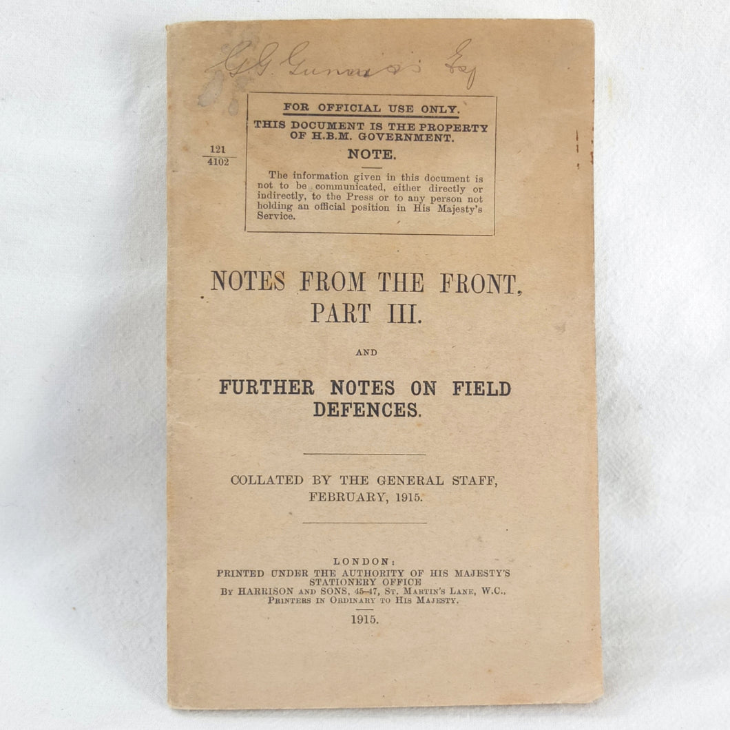 Notes From the Front -Part III (1915)