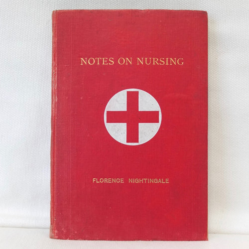 Notes on Nursing | Florence Nightingale (1909)