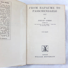 From Bapaume to Passchendaele (1918) | Philip Gibbs