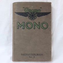 Gnome Le Rhone Monosoupape 100 h.p. Engine Manual (1916)