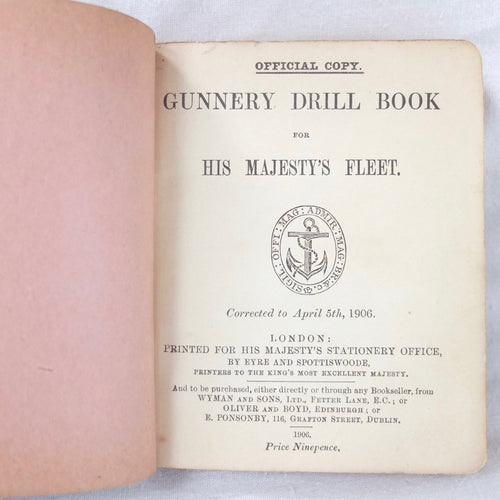 Gunnery Drill Book For His Majesty's Fleet (1906)