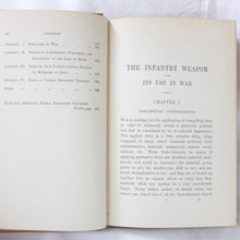 The Infantry Weapon in War (1903)