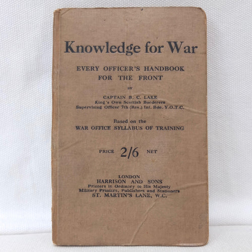 Knowledge For War (1917) | Captain Lake