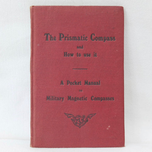 WW1 Prismatic Compass Manual 1917| Compass Library