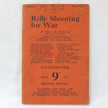 Rifle Shooting For War (1916) | Lt. H. Douglas