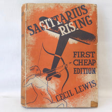 Sagittarius Rising (1938) | Cecil Lewis
